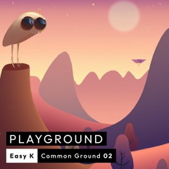 Common Ground 02 - Easy K
