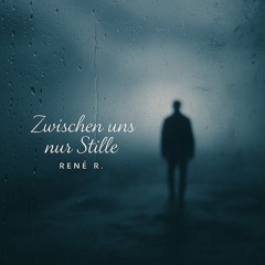 Zwischen uns nur Stille