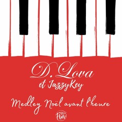 Medley Noël avant l'heure