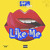 Artwork for Like Me - IG @fivestardjay