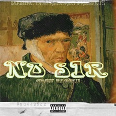 No Sir (Produced by. XCYYDIORR)