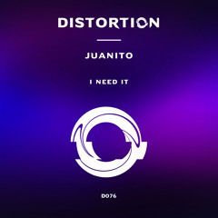 Juanito - I Need It (Extended Version)