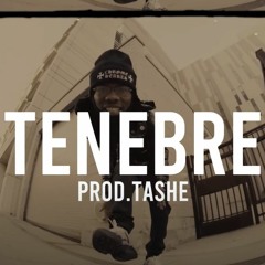 TENEBRE (Prod.Tashe)