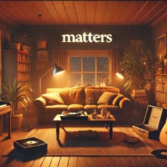 matters (mahalia remix)