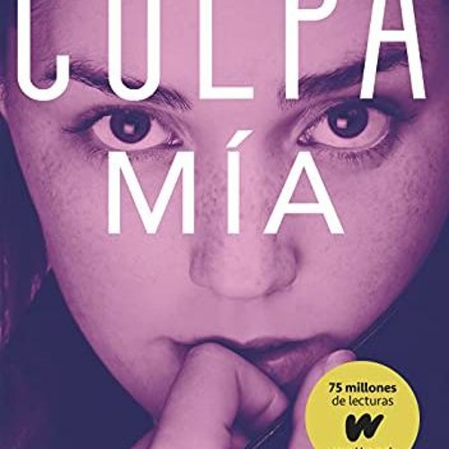 Culpa m?¡a (Culpables 1) by Mercedes Ron