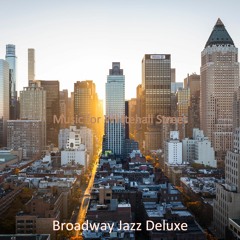 Music for Whitehall Street - Smooth Jazz Chillout