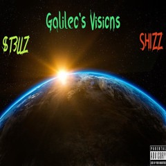 GALILEO'S VISIONS Feat. Shizz Vicious