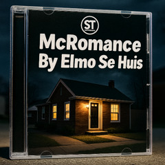 McRomance-By Elmo Se Huis(SE Mix) - 9B - 96BPM