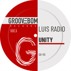 Luis Radio - Unity (Original Mix)
