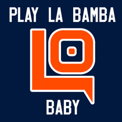 LA BAMBA (LØSTRONAUT FLIP)