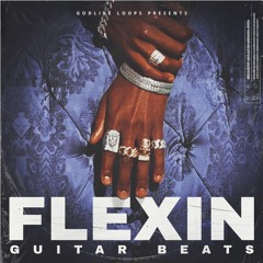Flexin Guitar Beats