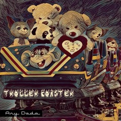 Troller Coaster