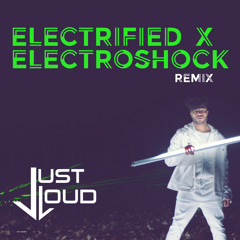 Electrified X Electroshock (Remix)