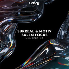 Surreal & Motiv - Numbers Up (feat. Salem Focus)