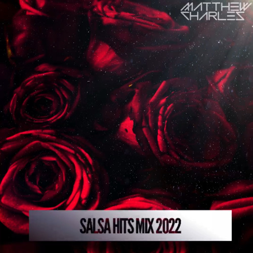 Salsa Hits Mix 2022