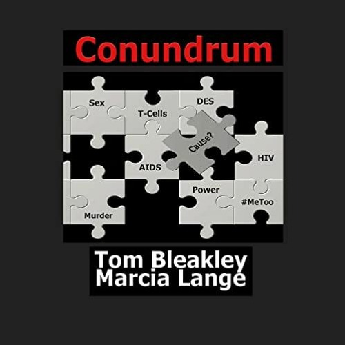VIEW EBOOK EPUB KINDLE PDF Conundrum by  Tom Bleakly,Margo Brialis,Inc. J. T. Colby &