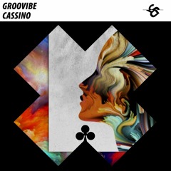 Groovibe - Cassino (Original Mix)