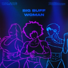 The Forgotten & HalaCG - Big Buff Woman