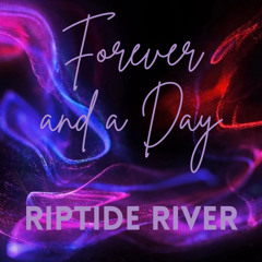 Forever and a Day