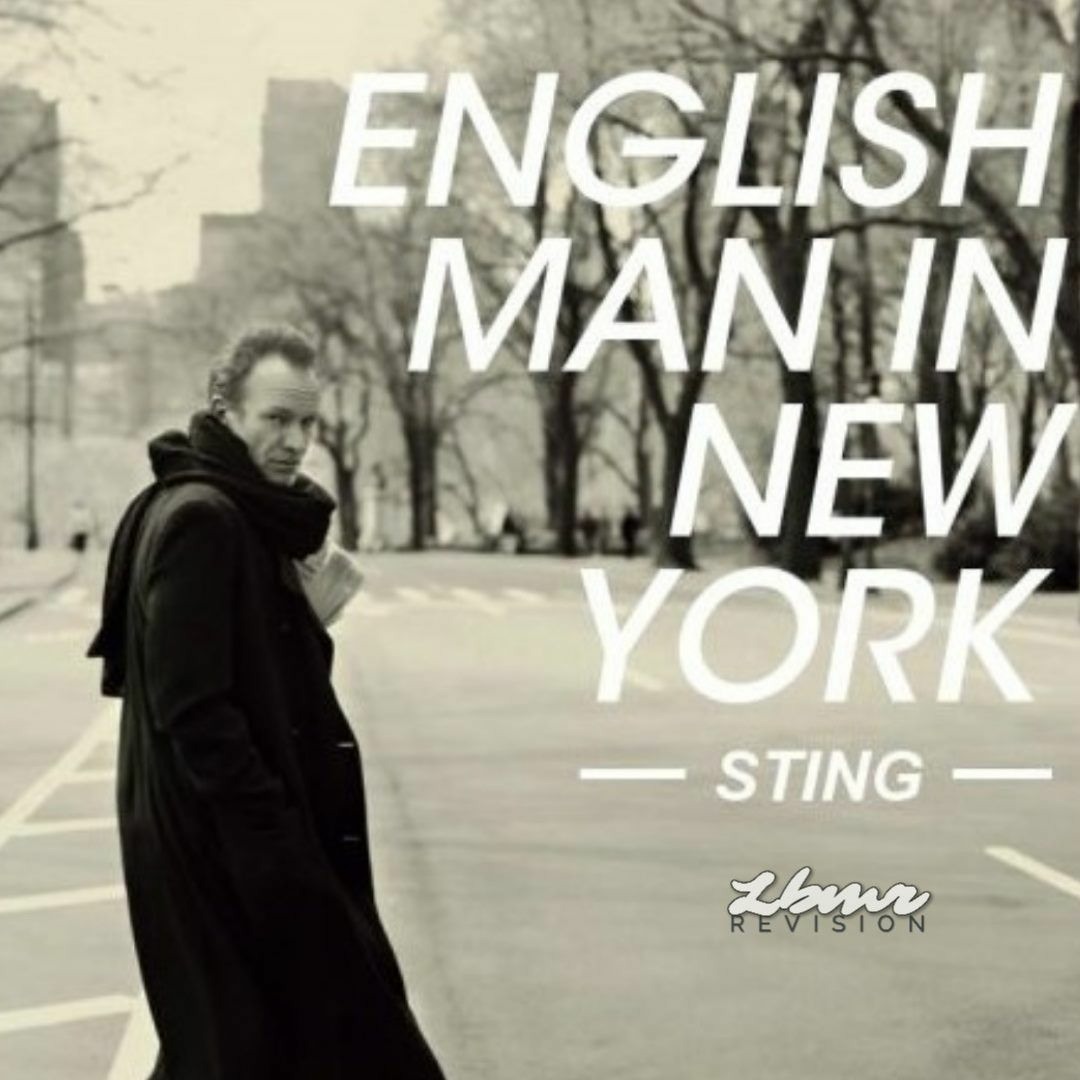 Stream Sting - Englishman In N.Y (LBMR REVISION) by LBMR music