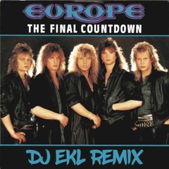 Europe_The Final Countdown [ DJ EKL Remix ] Free Download