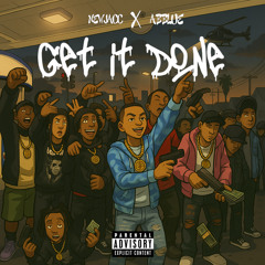 ABBlue - Get It Done (ft. Newjacc)