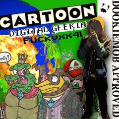CARTOONDIGITALGEEKIN (KOSPRODUCTION) mixed by @Axxad (prod.CURXXEDTAIMAN)