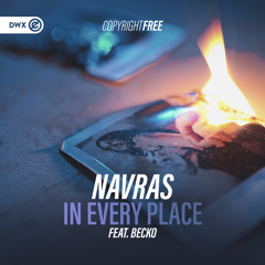 In Every Place (feat. Becko)