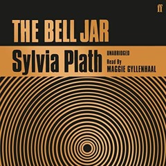 The Bell Jar by Sylvia Plath – audiobook extract