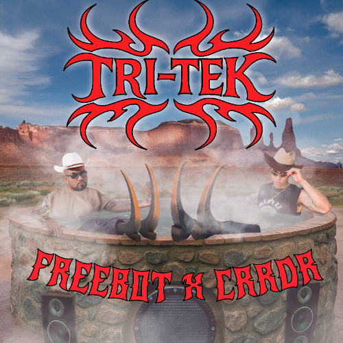 CRRDR & FREEBOT - TRI-TEK