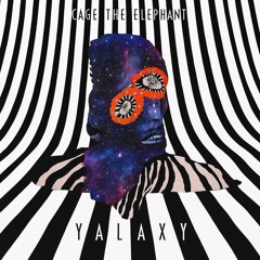 Cage The Elephant - Come A Little Closer (YALAXY Remix)