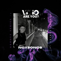Groove series #1 NOXSONOS