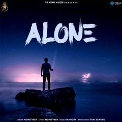 Alone - Mohitveer