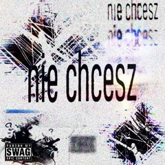 nie chcesz (busik)