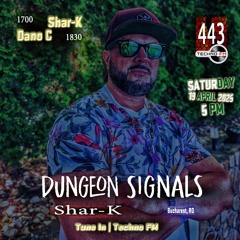 Dungeon Signals Podcast 443 - Shar-K