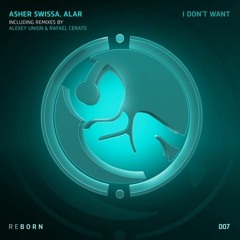 Asher Swissa, Alar - I Don't Want