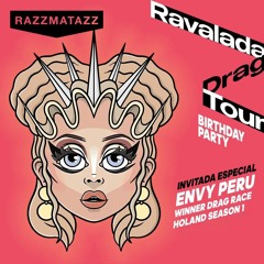 Ravalada Drag Tour: Birthday Party (01-05-2022)