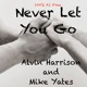 on Never Let You Go
