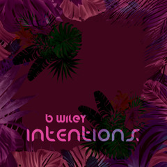 B Wiley - Intentions