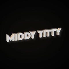 Middy Titty