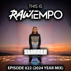 This Is Raw Tempo Episode 22 (2024 Yearmix)
