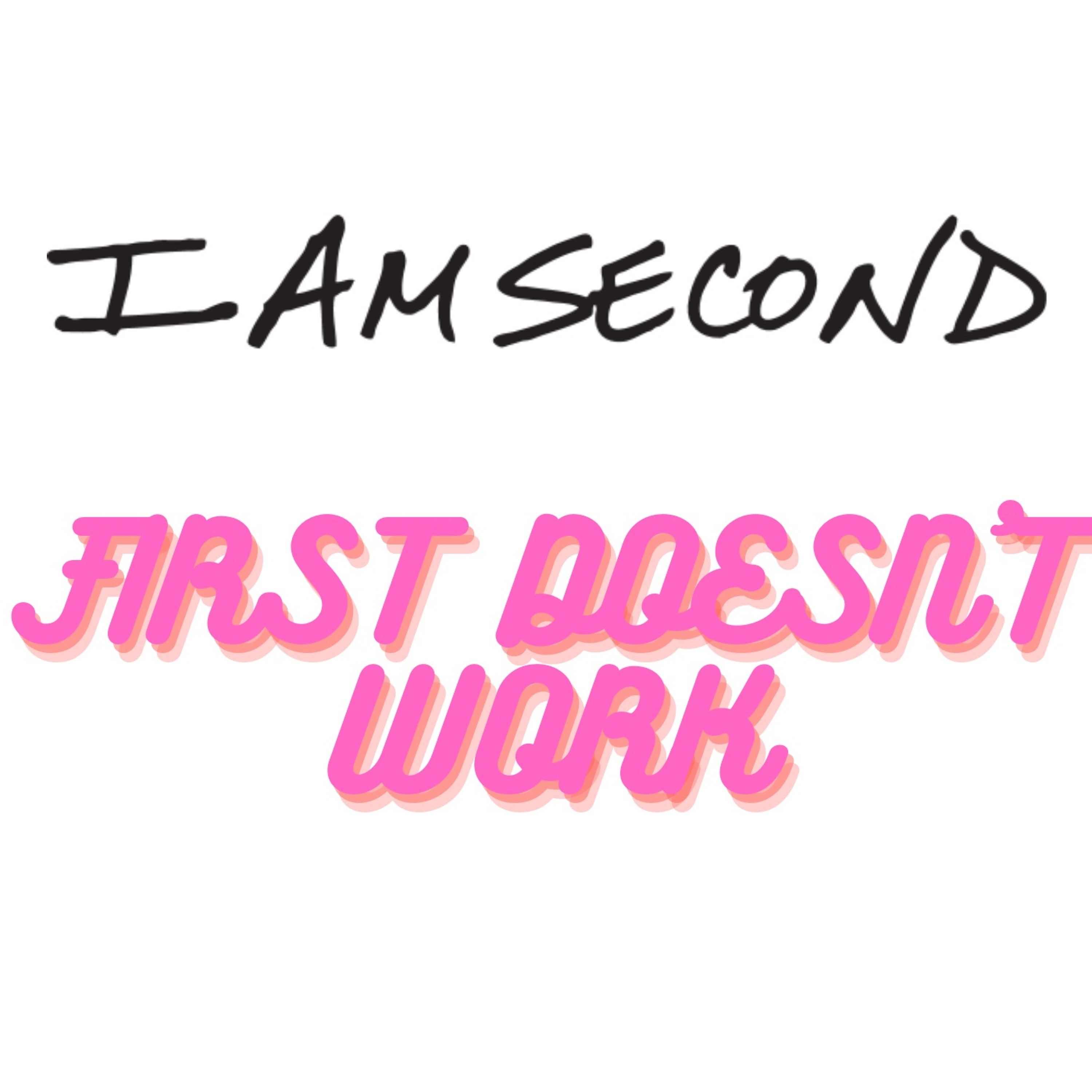 First Doesn't Work episode artwork