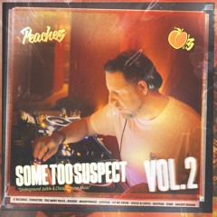 Vol2_Some Too Suspect