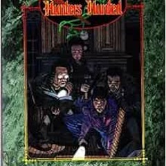 View [PDF EBOOK EPUB KINDLE] The Hunters Hunted: The Battle is Joined (Vampire The Masquerade) by Ja