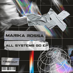 Marika Rossa - Brave (Original Mix) [Fresh Cut] CUT VERSION