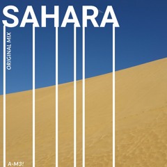 A-M3! - Sahara (Unfinished)