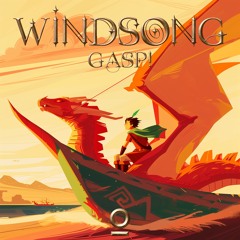 Gasp! - Windsong [Outertone Release]