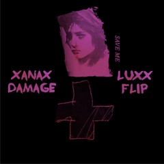 Future - Xanax Damage (Luxx Flip)