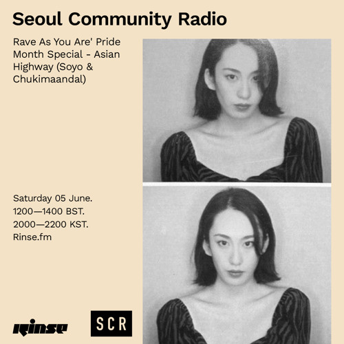 Seoul Community Radio 'Rave As You Are' Pride Month Special - 05 June 2021