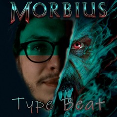 Morbius Type Beat
